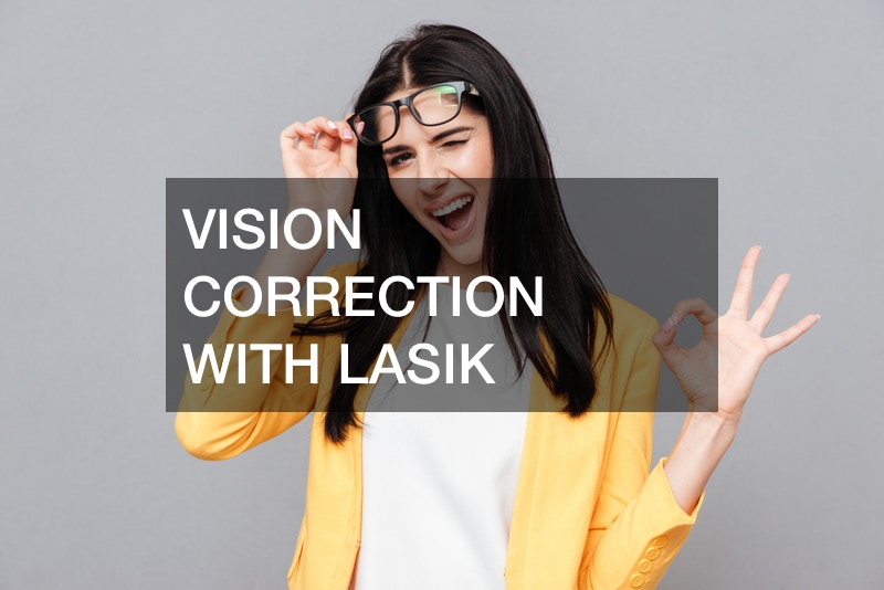Vision Correction With Lasik