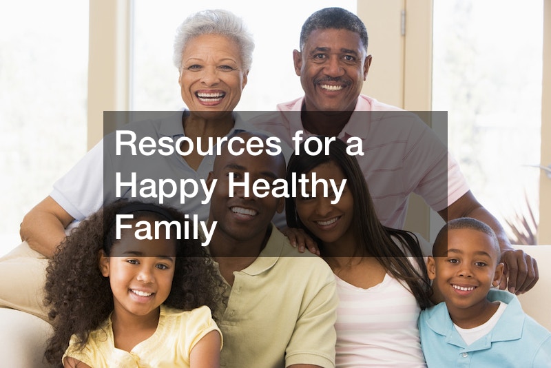 Resources for a Happy Healthy Family